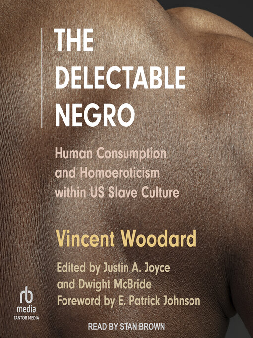 Title details for The Delectable Negro by Vincent Woodard - Wait list